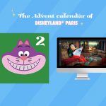 Day 2 : Disneyland Paris Advent Calendar