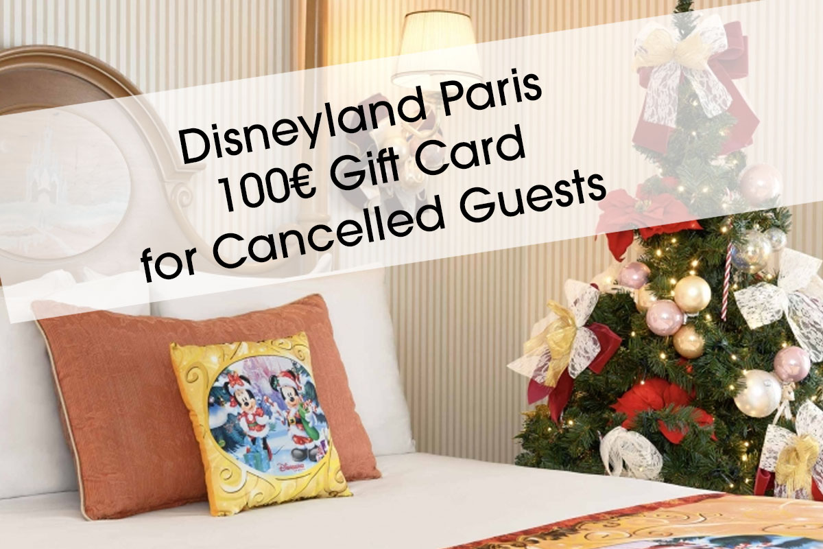 Disneyland Paris 100€ Gift Card for Cancelled Christmas Guests if they Rebook