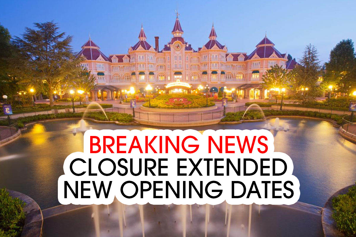 Breaking News : Disneyland Paris Closure Extended! Disneyland Paris Opening April 2020