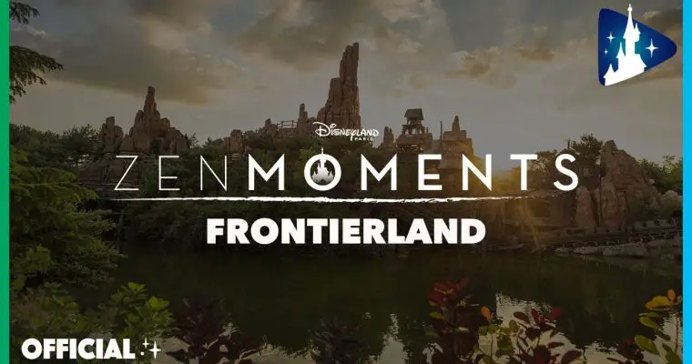 Disneyland Paris Zen Moments Frontierland : Relax for 1 hour at Frontierland 🎧