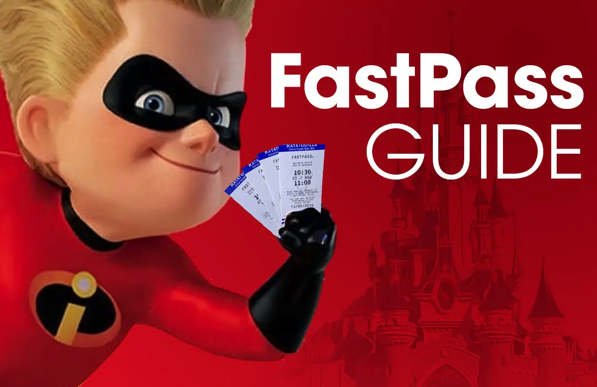 Disneyland Paris FastPass Guide