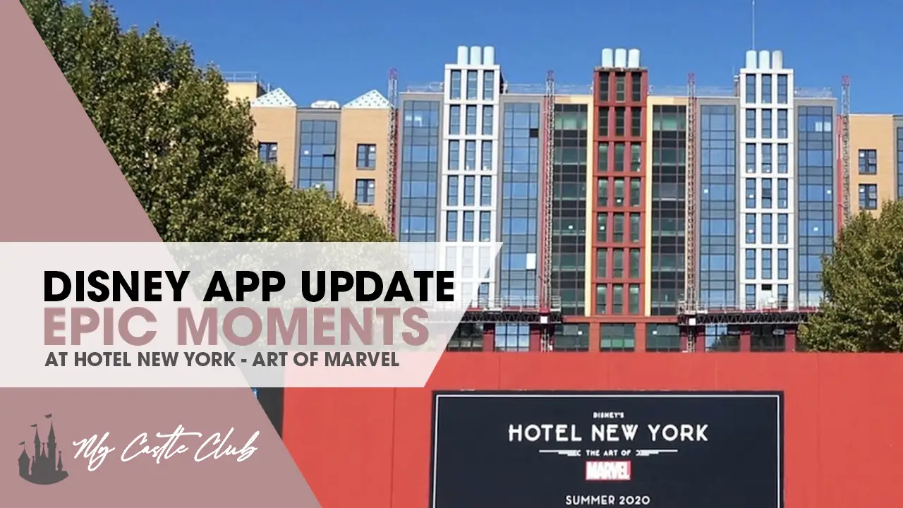 Disneyland Paris’ APP Update: Art of Marvel Hotel Epic Moments and Open Hotel Doors with your Phone!