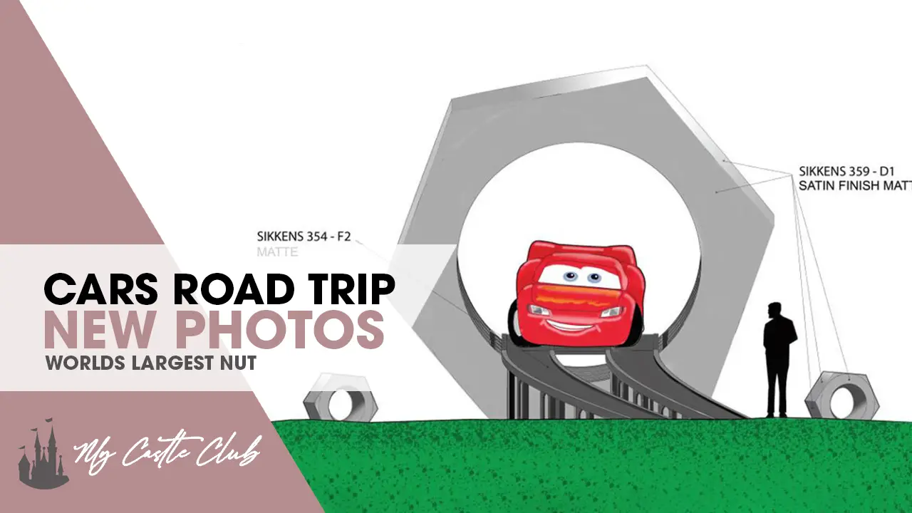 NEW PHOTOS: Cars Road Trip Attraction, Lightning McQueen & the Worlds Largest Nut