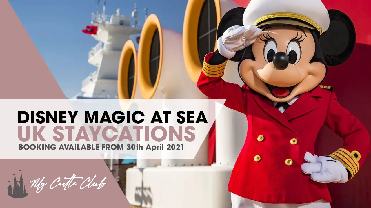 UK Staycations with Disney Magic at Sea