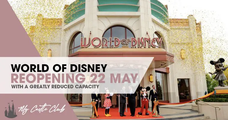 Disneyland Paris World of Disney Store Reopening May 22, 2021