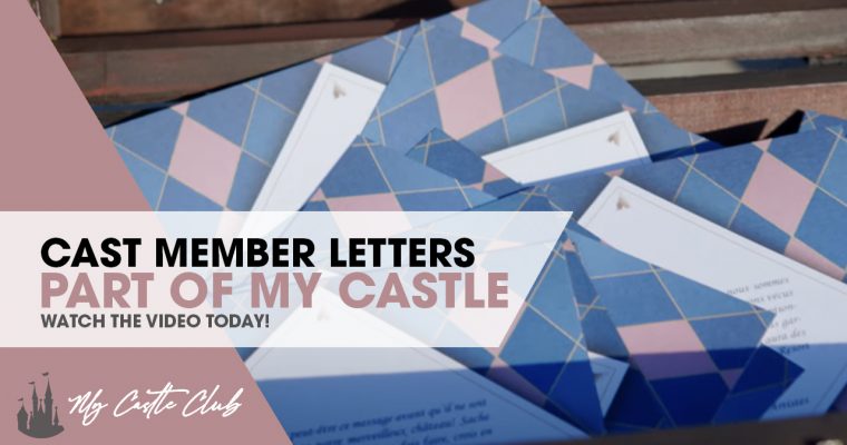 “Part of My Castle” Cast Member Letters Sealed Inside Sleeping Beauty Castle