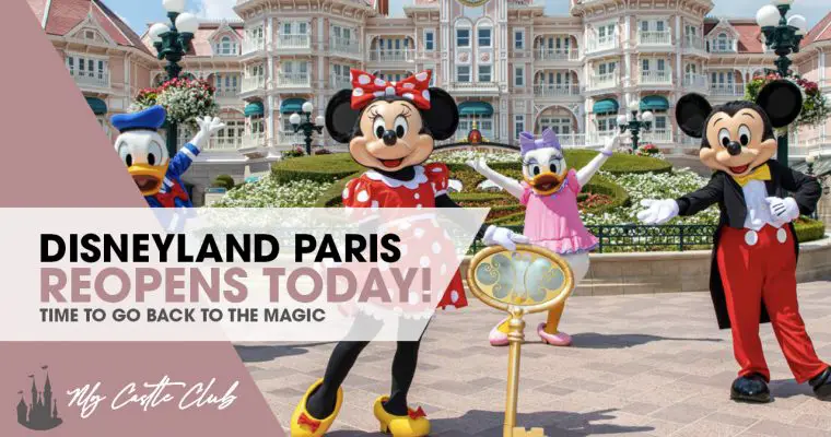 Disneyland Paris Reopens Today!
