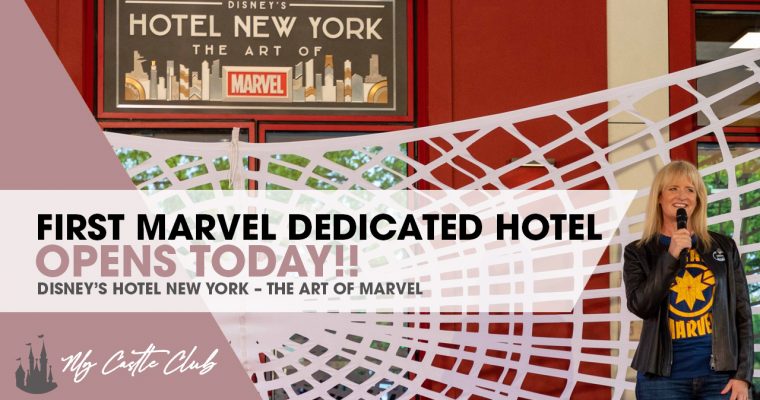 Disney’s Hotel New York – The Art of Marvel OPENS TODAY