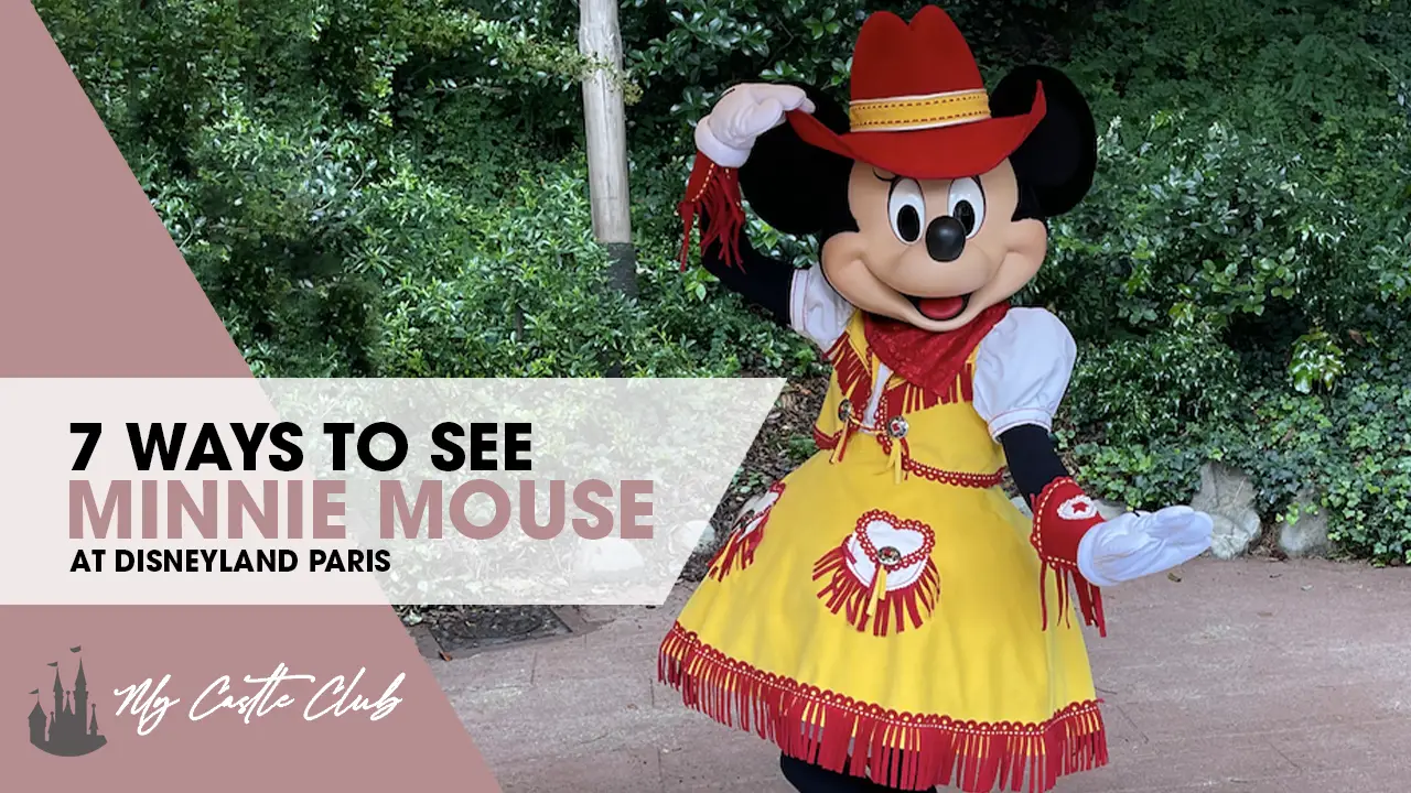 7 Ways to See Minnie Mouse at Disneyland Paris and Walt Disney Studios Park.