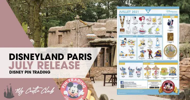 Disneyland Paris July 2021 Pin Release Information
