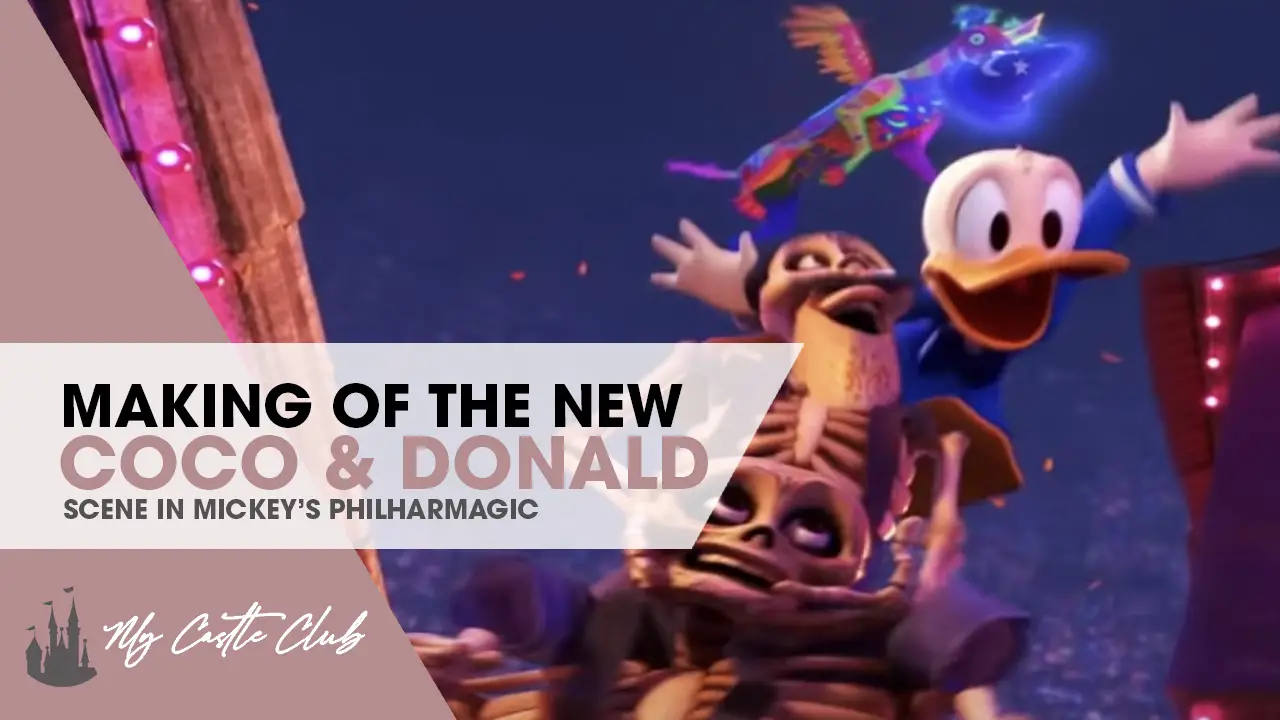 VIDEO : Behind the Scenes Look at the Making of the New “Coco” Scene in Mickey’s PhilharMagic