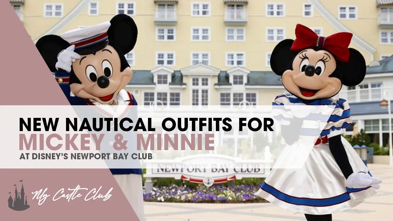 New Nautical Outfits for Mickey & Minnie Mouse at Disney’s Newport Bay Club