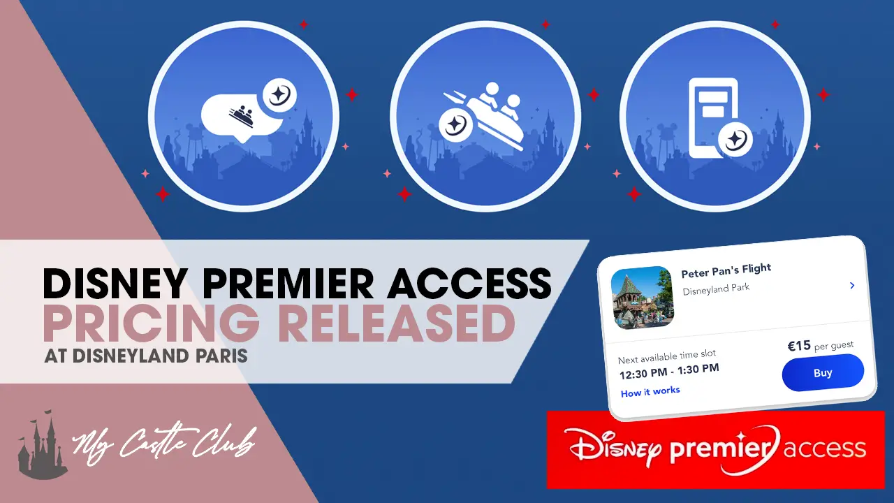 Disneyland Paris Premier Access Pricing Released