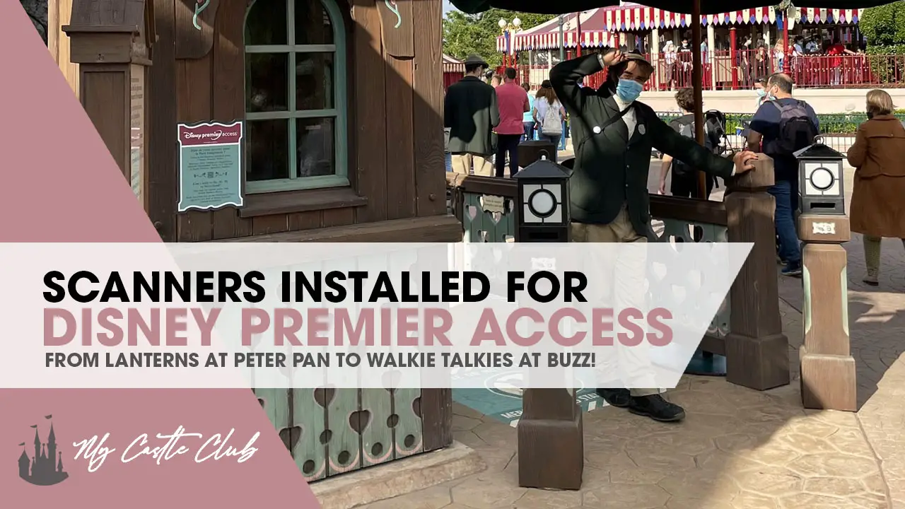 Disney Premier Access scanners now in service at Disneyland Paris!