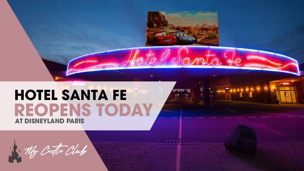 Hotel Santa Fe Reopens today at Disneyland Paris