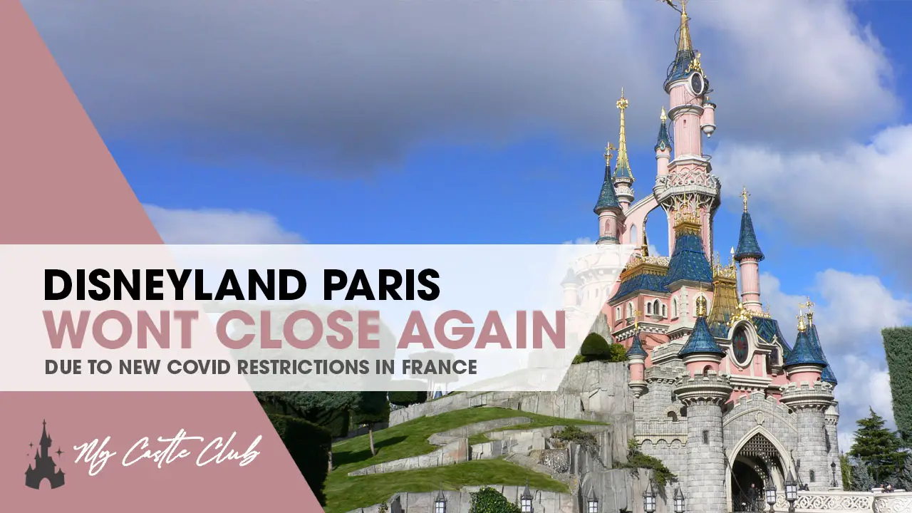 Disneyland Paris WON’T close due to COVID