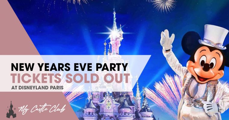 Tickets for Disneyland Paris New Years Eve Party have now sold out!