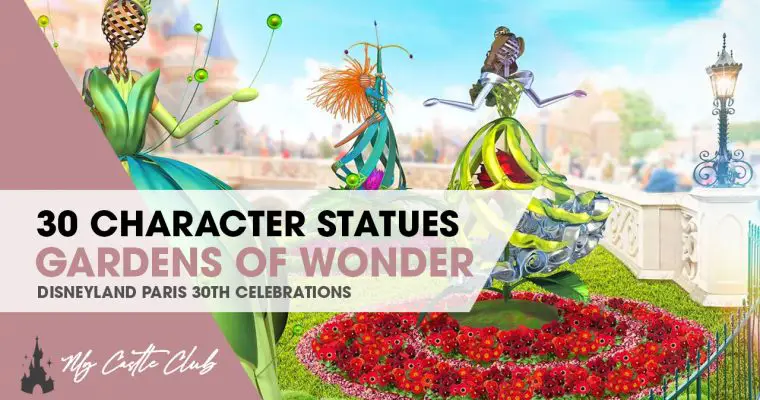 Special ‘Gardens of Wonder’ Statues to be part of the Disneyland Paris 30th Anniversary Celebrations