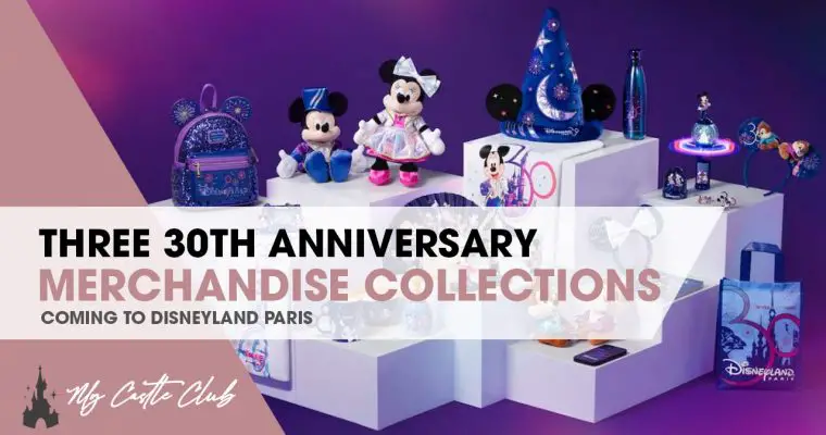 Three Merchandise Collections to be released for Disneyland Paris 30th Anniversary