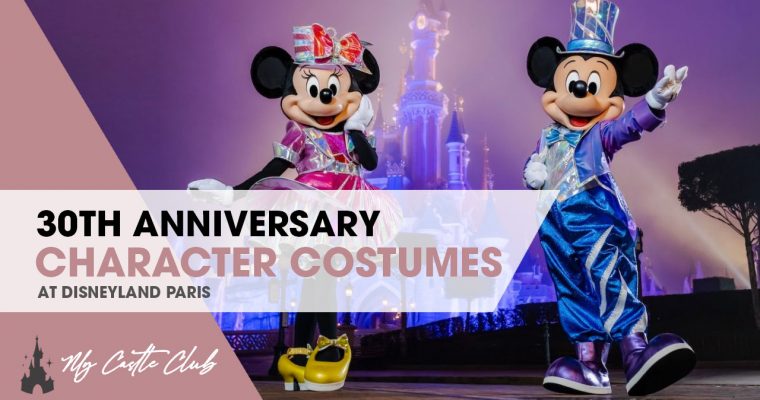 New Character Costumes for Disneyland Paris 30th Anniversary Celebration Revealed