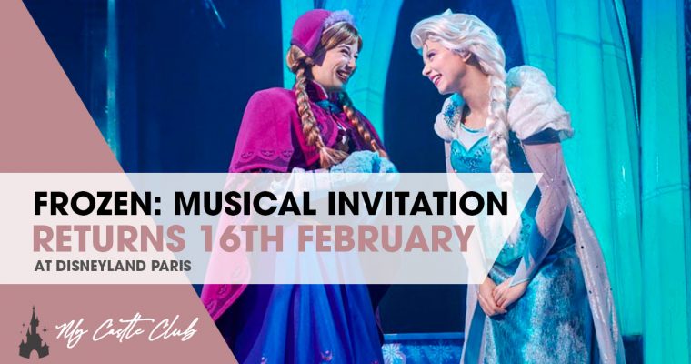 FROZEN: A MUSICAL INVITATION will return on February 16th!