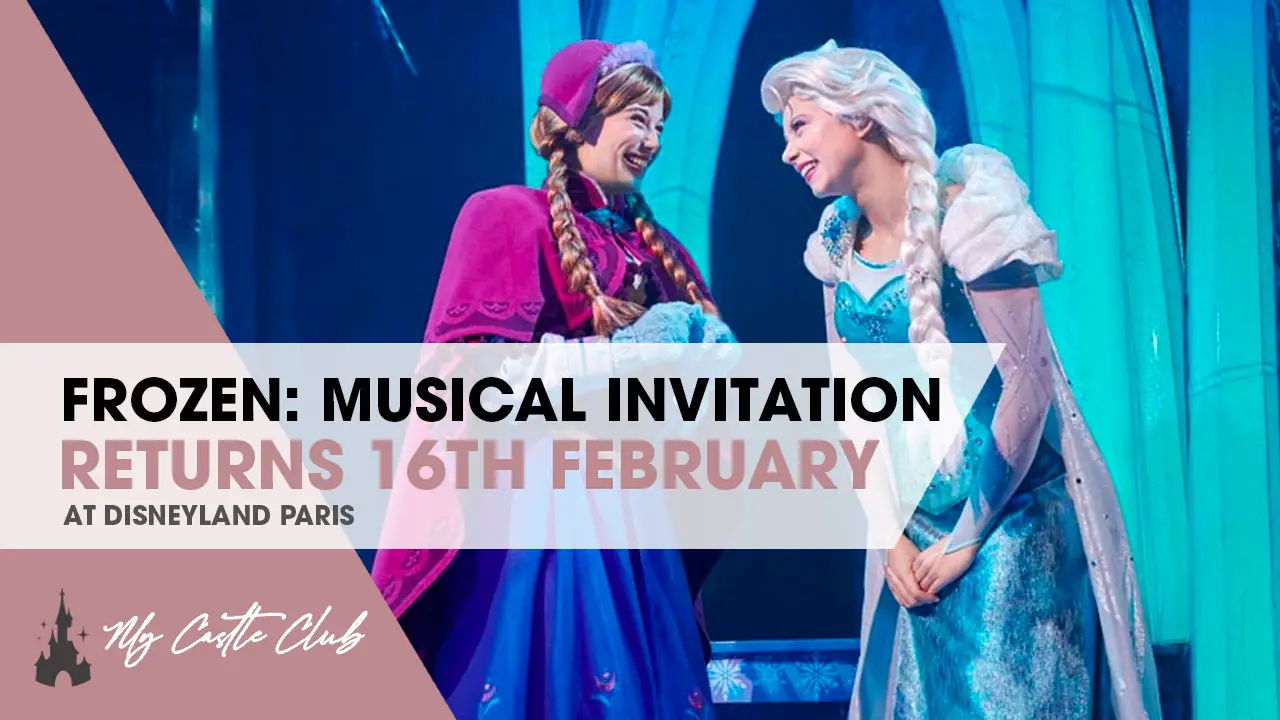 FROZEN: A MUSICAL INVITATION will return on February 16th!