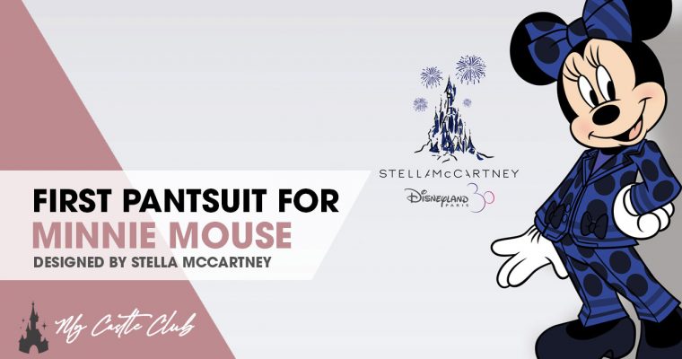 THE FIRST ULTRACHIC PANTSUIT FOR MINNIE MOUSE AT DISNEYLAND PARIS, AS DESIGNED BY STELLA MCCARTNEY