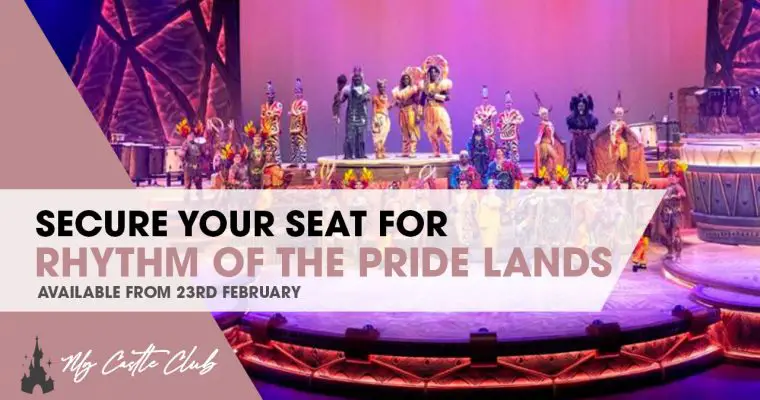 Secure your seat available for The Lion King: Rhythms of the Pride Lands show