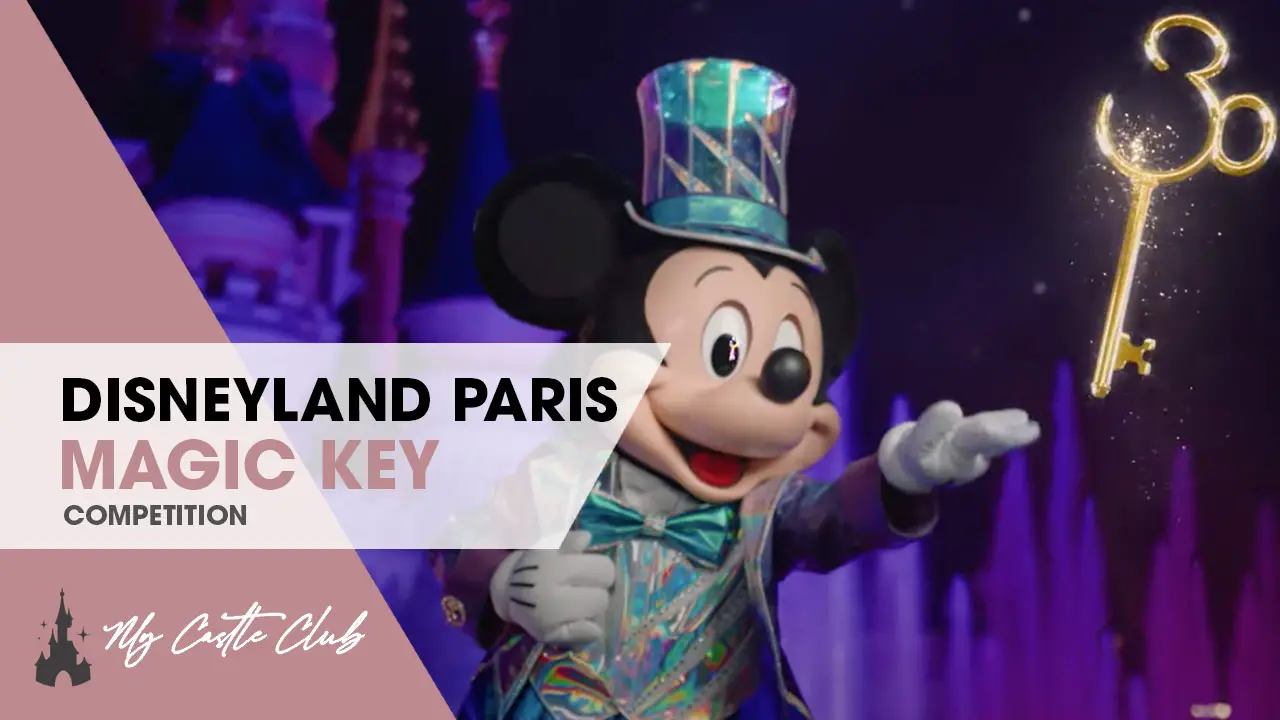 Disneyland Paris launches the 30th Anniversary Magic Keys Competition