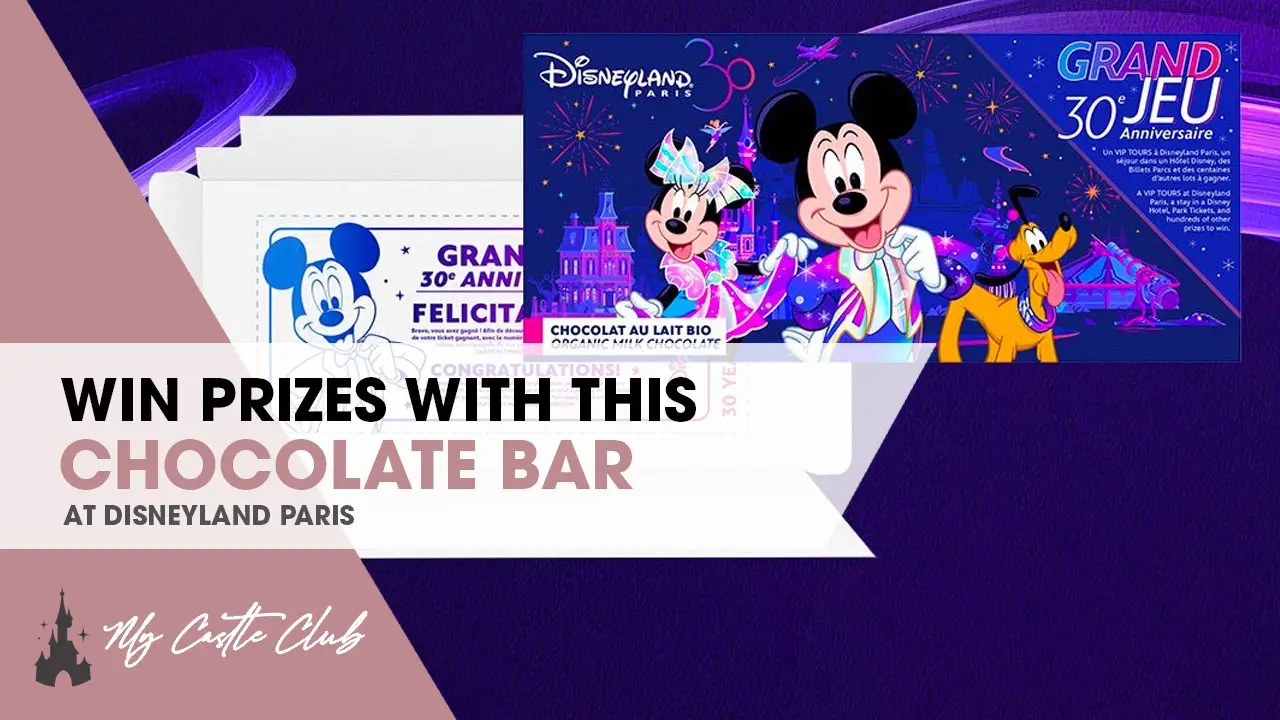 Disneyland Paris to Release Willy Wonka Style Chocolate Bar, with exclusive prizes as part of the 30th Celebrations!