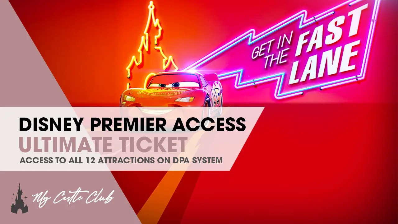 Disneyland Paris to Introduce Disney Premier Access Ultimate Ticket