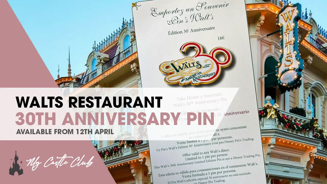 Disneyland Paris Limited Edition Walt’s 30th Anniversary Pin Available to Purchase by Diners at Walts Restaurant