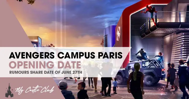 Disneyland Paris Avengers Campus Opening on June 27 at Walt Disney Studios Park (RUMOUR)