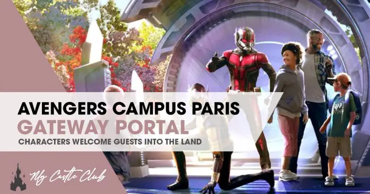 Avengers Campus Paris Gateway Portal: Characters to Welcome Guests into the land