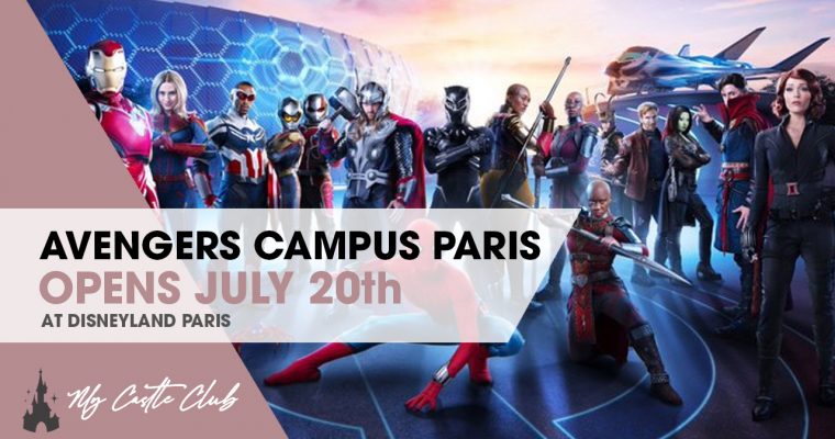 Avengers Campus Paris Opens on July 20th, 2020
