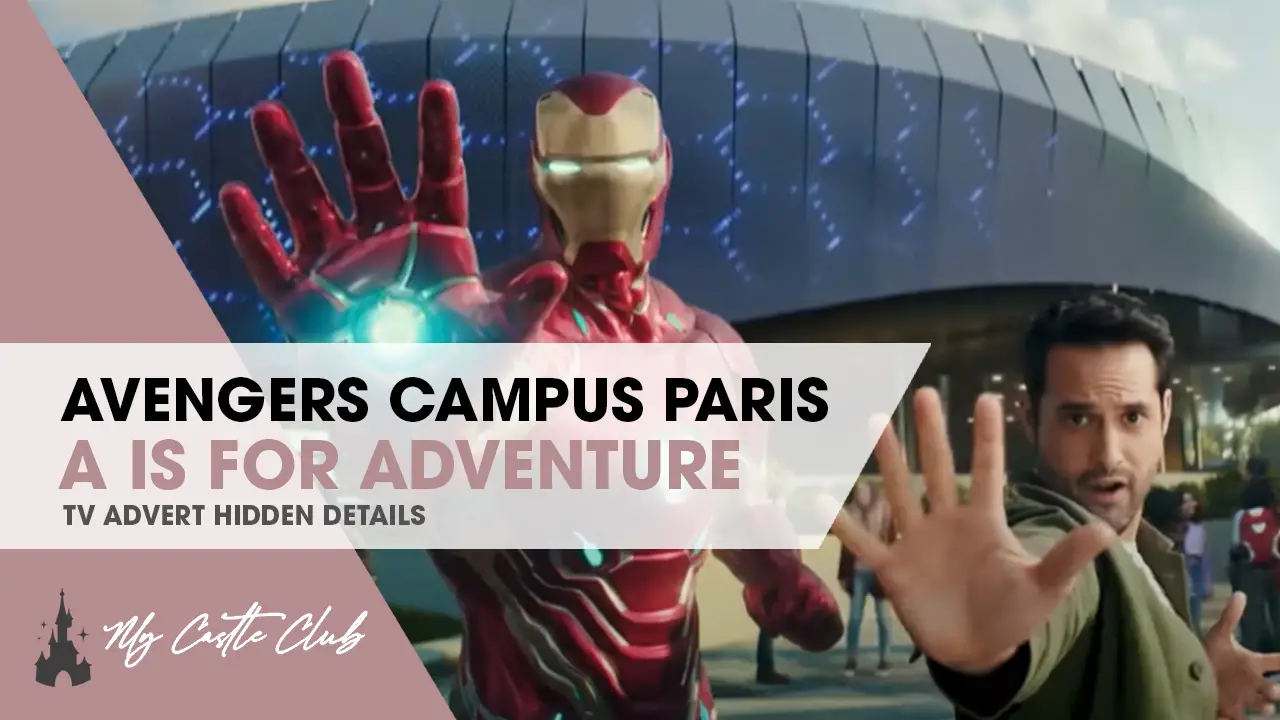 Disneyland Paris Avengers Campus “A is for Adventure” TV Advert