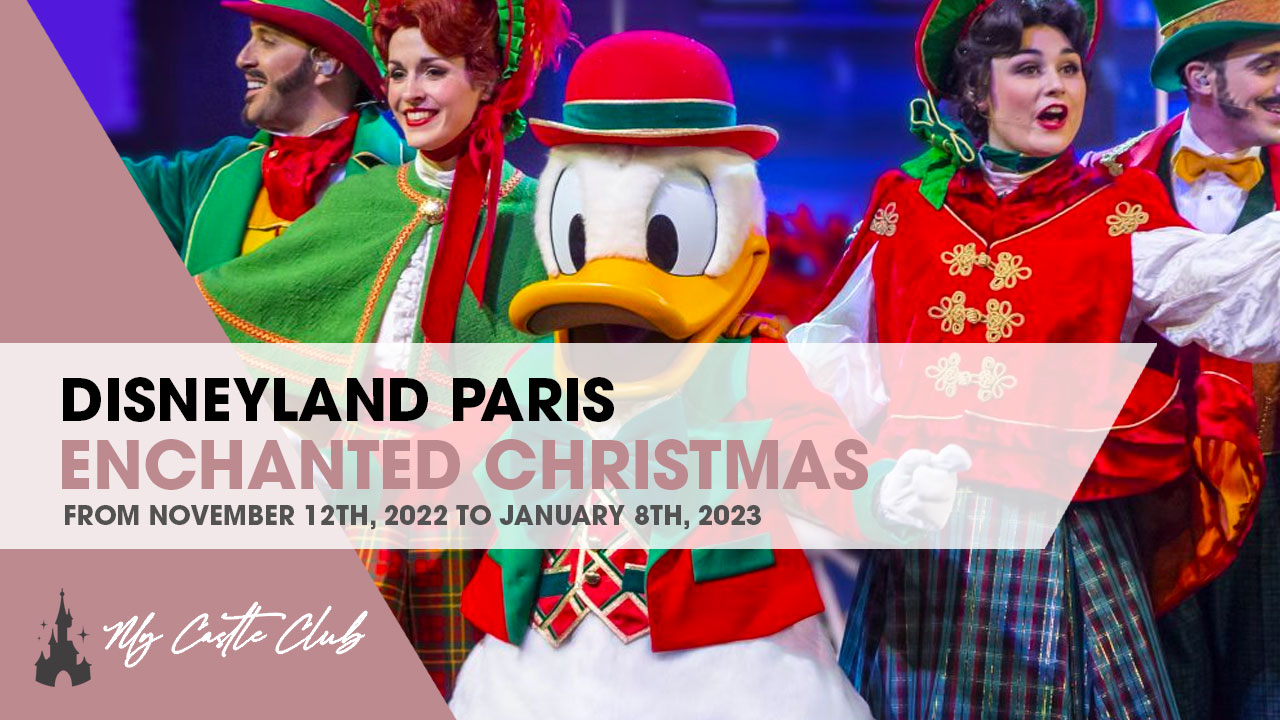 Disneyland Paris Enchanted Christmas to shine even brighter from November 12th to January 8th!