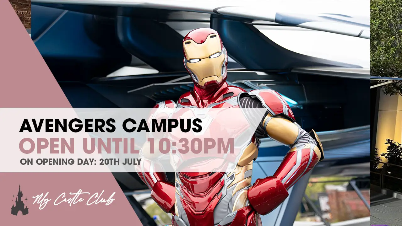 Avengers Campus Paris open until 10:30pm on Opening Day, 20th July