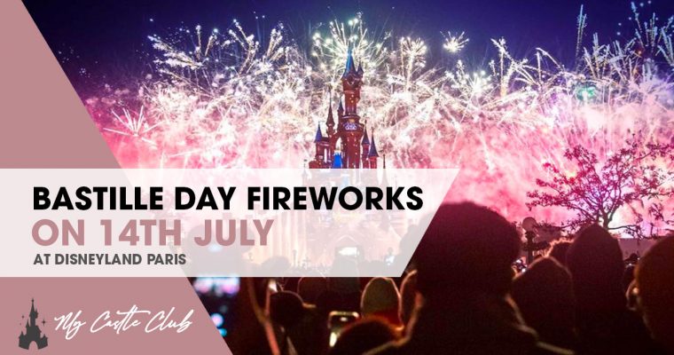 Bastille Day Fireworks will take place on the 14th July at Disneyland Paris