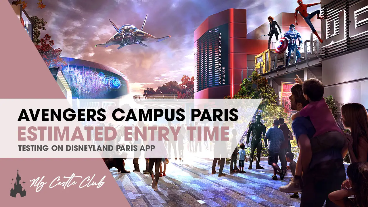 Entry Time Testing at Avengers Campus Paris