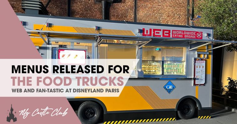 “WEB Food Truck” and “FAN-tastic Food Truck” Menu at Avengers Campus Paris