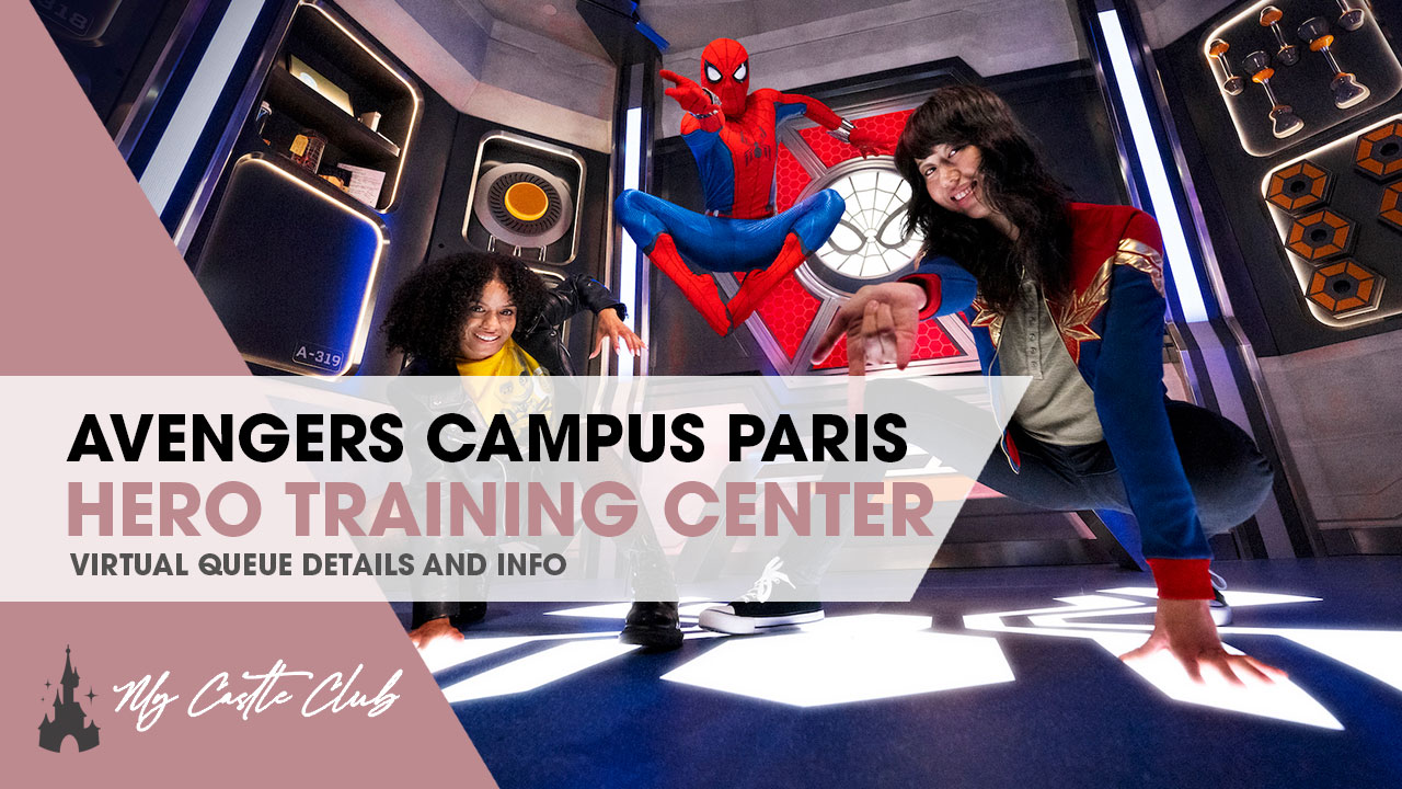 Avengers Campus Paris Training Center Virtual Queue Details