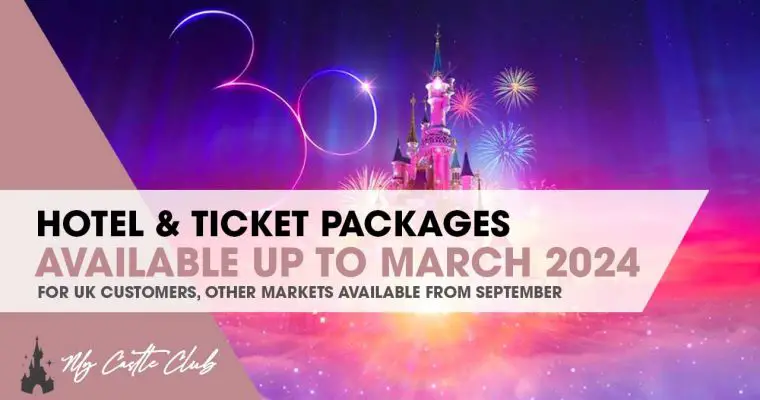 Disneyland Paris Hotel + Tickets packages are now available up to March 27 2024!
