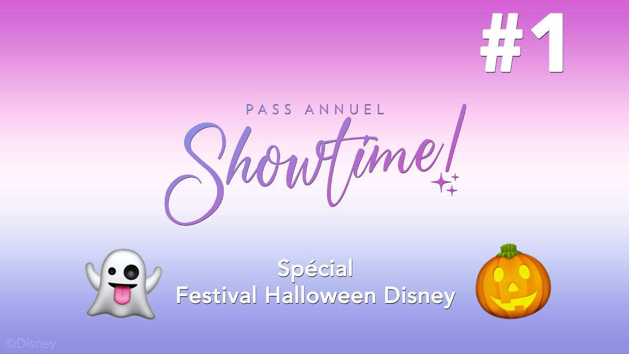 DISNEYLAND PARIS Pass Annuel Showtime Season 2 Episode 5: Disney Halloween Festival