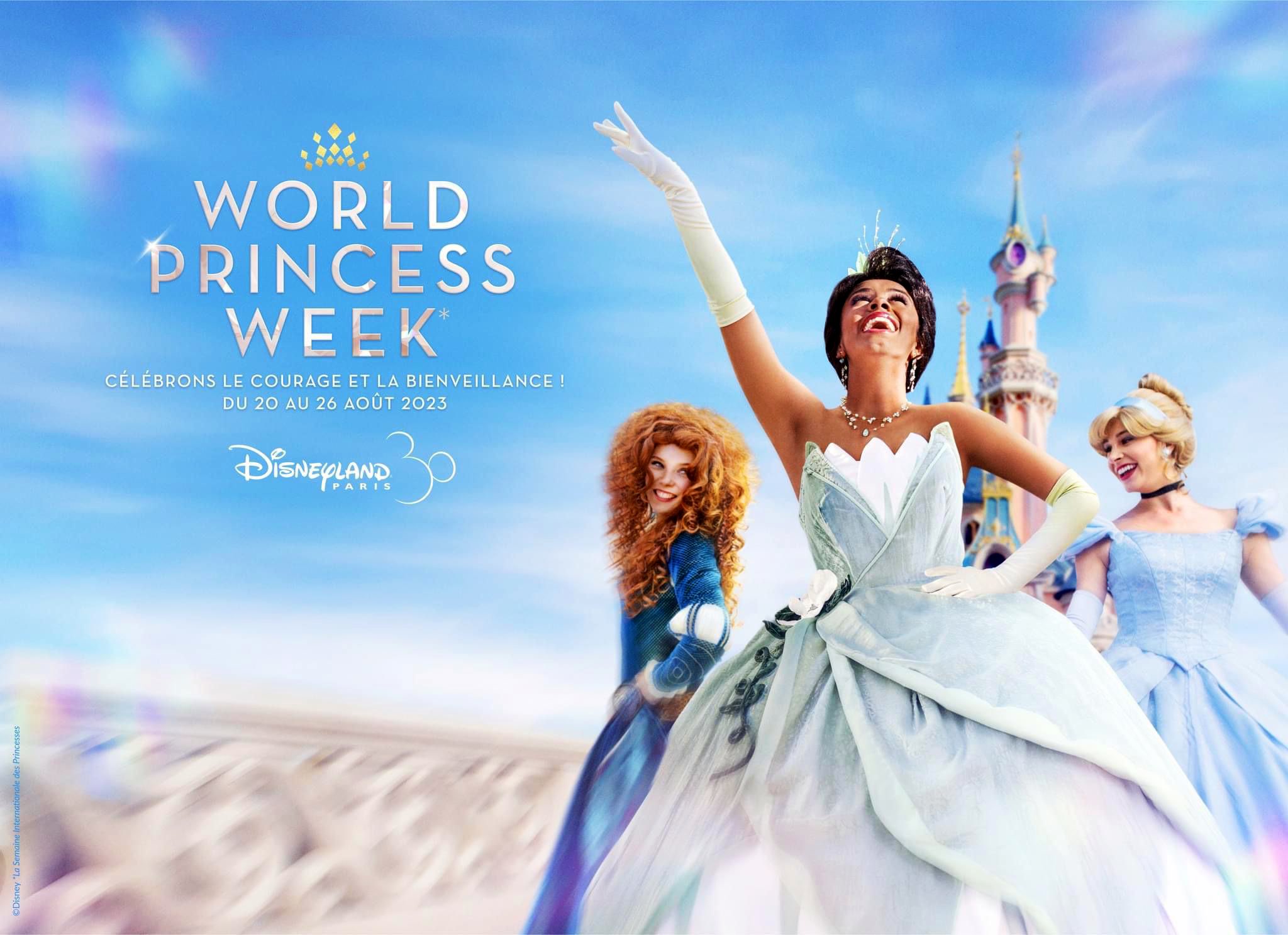 Disneyland Paris Celebrates World Princess Week from 20th to 26th of August, 2023